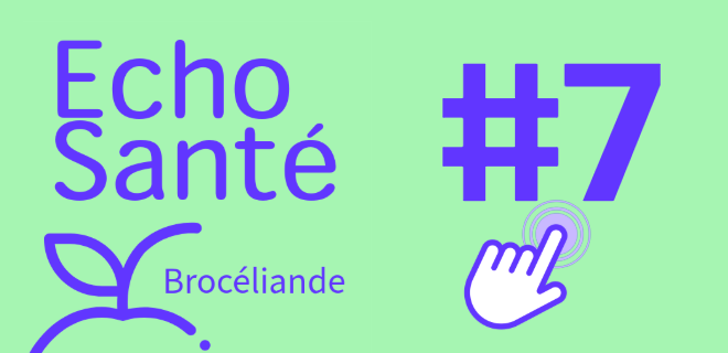 Echo santé Brocéliande #7